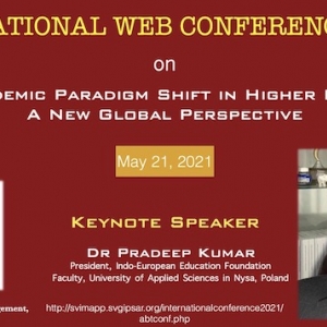 Post Pandemic Paradigm Shift in Higher Education: A New Global Perspective, May 21, 2021